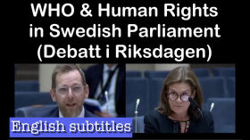 WHO & Human Rights debate in Swedish Parliament (Debatt i Riksdagen) by doortofreedom